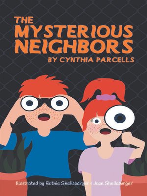 cover image of The Mysterious Neighbors